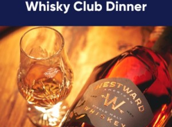 Win passes to an intimate VIP Westward Whiskey x The Whiskey Club dinner