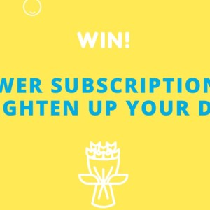 Win a 6-Month Floraly Flower Subscription