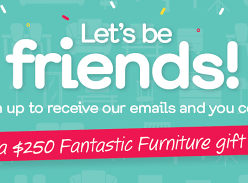 Win 1 of 12 $250 Fantastic Furniture Gift Cards