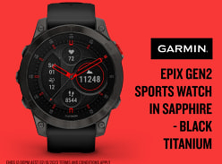 Win 1 of 2 Garmin Epix Gen2 Sports Watches