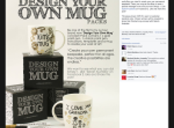 Win 1 of 20 'Design Your Own Mug' packs!