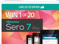 Win 1 of 20 new Hisense Sero 7 Pro Tablets