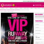 Win 1 of 3 VIP Runway giveaways for you & a friend!