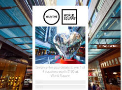 Win 1 of 4 $100 'World Square' vouchers!
