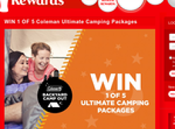 Win 1 of 5 'Coleman Ultimate' camping packages!