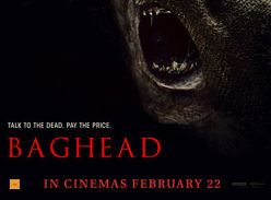 Win 1 of 5 Double Passes to Baghead