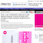 Win 1 of 5 Indeed Labs Fillume Moisturiser, Exfoliator & Hydraluron Masks valued at $105 each!