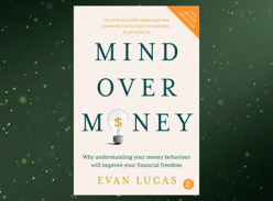 Win 1 of 5 Mind over Money by Evan Lucas