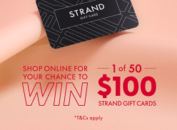 Win 1 of 50 $100 Strand Gift Card