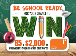 Win 1 of 65 $2K Woolworths Gift Cards