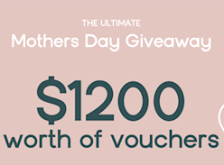 Win $1200 in Vouchers for Mum