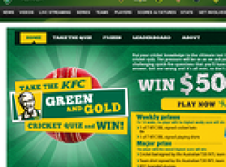 Win $5,000 cash & a cricket prize pack + weekly prize packs to be won!