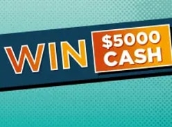 Win $5,000 Cash