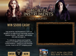 Win $5,000 cash or 1 of 20 copies of 'Mortal Instruments' on DVD!