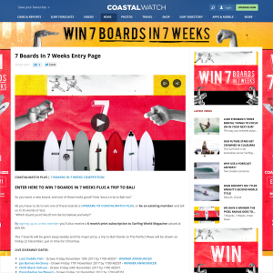 Win 7 Boards in 7 weeks plus a trip to Bali