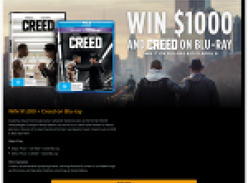 Win a $1,000 + 'Creed' on blu-ray!