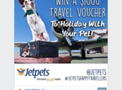 Win a $1,000 travel voucher to go on a dream holiday with your furry friend!