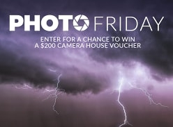 Win a $200 Camera House Voucher