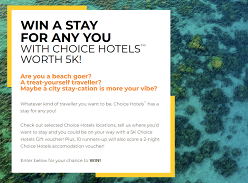 Win a $5,000 Choice Hotels Gift Voucher