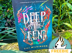 Win a copy of Deep is the Fen by Lili Wilkinson