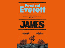 Win a copy of James by Percival Everett