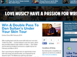 Win A Double Pass To Dan Sultan?s Under Your Skin Tour