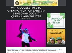 Win a double pass to Opening Night of Barbara & the Camp Dogs at Queensland Theatre