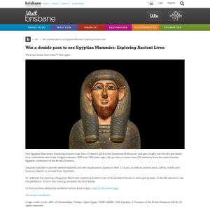 Win a double pass to see Egyptian Mummies: Exploring Ancient Lives