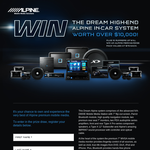 Win a dream high-end Alpine in-car system worth over $10,000!