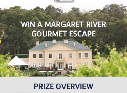 Win a Margaret River gourmet escape!