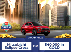 Win a Mitsubishi Eclipse Cross or $40K in Gold