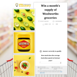 Win a month’s supply of Woolworths groceries