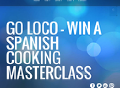 Win a Spanish Cooking Masterclass for you and a friend. 10 Winners.
