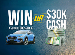 Win a Subaru Crosstrek or $30K Cash