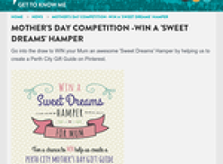 Win a 'Sweet Dreams' hamper for mum!