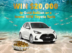 Win a Toyota Yaris Hybrid or $20K in Gold