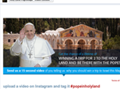 Win a trip for 2 to Israel, 'The Holy Land' to be with The Pope!