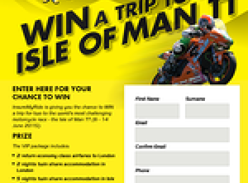 Win a trip for 2 to the world's most challenging motorcycle race 'The Isle of Man TT' in London!