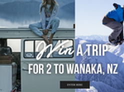 Win a trip for 2 to Wanaka, New Zealand!