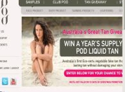 Win a year's supply of Pod liquid tan!