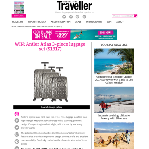 Win an Antler 'Atlas' 3-piece luggage set, valued at $1,317!