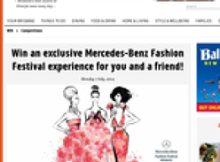 Win an exclusive Mercedes-Benz fashion festival experience for you & a friend!