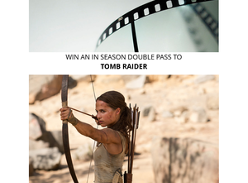 Win an in season double pass to Tomb Raider