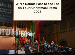 Win a Double Pass to see the 60 Four: Christmas Proms 2025