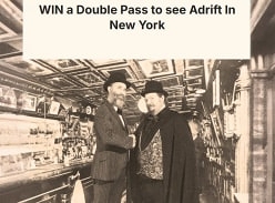 Win a Double Pass to see Adrift in New York