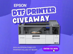 Win an Epson DTF Printer