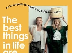 Win the Best Things in Life are Cheese by Ellie and Sam Studd