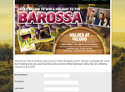 Win the trip of a lifetime to the Barossa Valley!