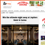 Win the ultimate night away at Jupiters Hotel & Casino