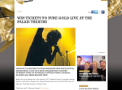 Win Tickets to Pure Gold Live at the Palais Theatre